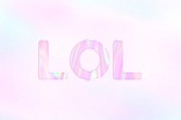 LOL pastel gradient pink shiny holographic lettering