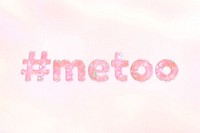 #metoo text holographic effect pastel typography