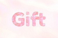 Gift word holographic effect pastel typography