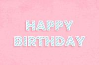 Happy birthday word vector candy stripe font