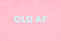 Old AF candy cane font block letter typography word art vector