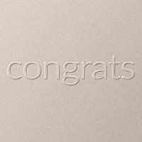 Congrats embossed text on white paper background