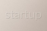 Start up embossed typography white paper background