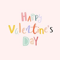 Happy valentine&#39;s day text psd doodle font colorful