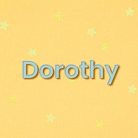 Female name Dorothy typography word