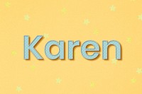 Female name Karen typography word