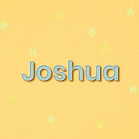 Male name Joshua typography word