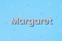 Margaret female name typography text