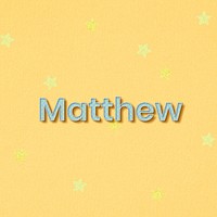 Male name Matthew typography word