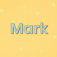 Male name Mark typography word