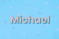 Michael male name typography text