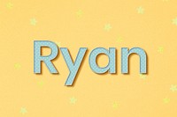 Male name Ryan typography word