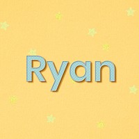 Male name Ryan typography word