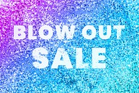 Blow out sale glittery shopping typography