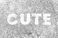 Cute glittery silver texture word typography