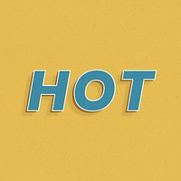 Bold text hot word retro font lettering