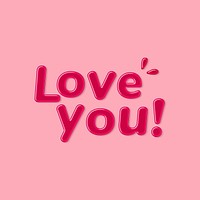 Jelly embossed love you! word typography