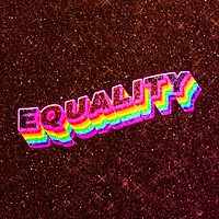 Equality text 3d vintage word art glitter texture