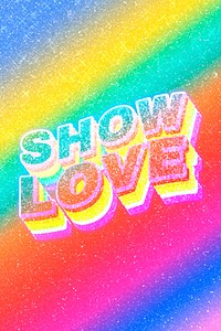 Show love text 3d vintage word art glitter texture