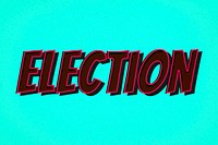 Election comic retro style lettering illustration