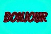 Bonjour word retro style typography illustration