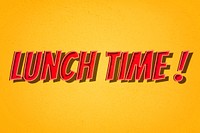 Lunch time! comic retro lettering illustration 