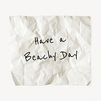 Crumpled paper template, DIY stationery with editable quote psd, have a beachy day