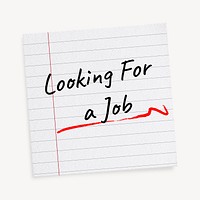Job hunt message, stationery lined paper with message