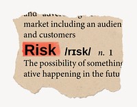 Risk definition, ripped dictionary word, Ephemera torn paper