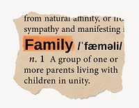 Family definition, ripped dictionary word, Ephemera torn paper