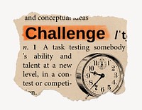 Challenge definition, vintage ripped dictionary word