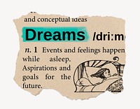 Dreams definition, vintage ripped dictionary word