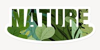 Nature word, white border sticker typography