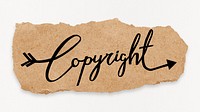 Copyright word, black calligraphy on torn kraft paper