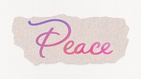 Peace word, aesthetic pink text on a torn paper