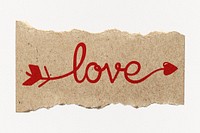 Love word, torn paper, red calligraphy