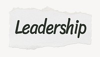 Leadership word, white ripped paper, typography