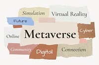 Metaverse word, torn paper typography psd