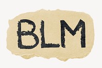 BLM word, torn craft paper typography psd