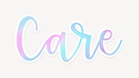 Care word, cute colorful typography