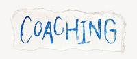 Coaching word, ripped paper typography psd