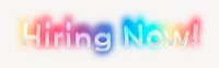 Hiring now! word, neon psychedelic typography