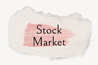 Stock market word, ripped paper, pink marker stroke typography