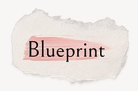 Blueprint word, ripped paper, pink marker stroke typography