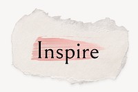 Inspire word, ripped paper, pink marker stroke typography