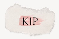 KIP word, ripped paper, pink marker stroke typography