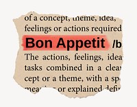 Bon Appetit dictionary word, vintage ripped paper design