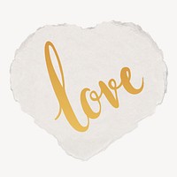 Love word, torn paper typography