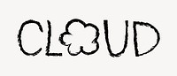 Cloud word, handwritten typography
