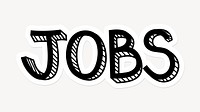Jobs word sticker typography